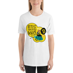 Womens T-Shirt "BTC Saved me"