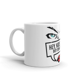 Coffe Mug "Hey Kids Want To Buy BTC"