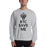 Mens Sweatshirt "BTC Save Me"