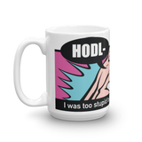 Coffe Mug "HODL"