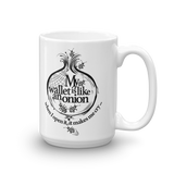 Coffe Mug "My Wallet Is Like An Onion BW"