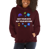 Womens Hoodie "Not Your Keys"