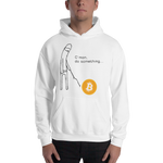 Mens Hoodie "Do Something"