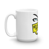 Coffe Mug "Hey Kids Want To Buy BTC"