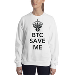 Womens Sweatshirt "BTC Save Me"