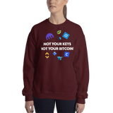 Womens Sweatshirt "Not Your Keys"