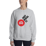 Womens Sweatshirt "Just HODL It"