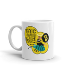 Coffe Mug "BTC Saved Me"