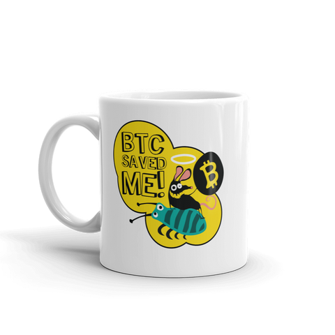 Coffe Mug "BTC Saved Me"