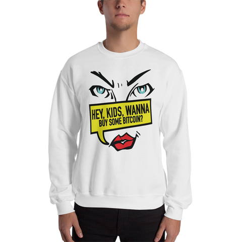 Mens Sweatshirt "Hey Kids Want to Buy BTC"