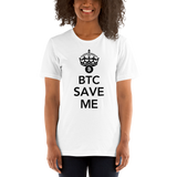 Womens T-Shirt "BTC Save me Crown"