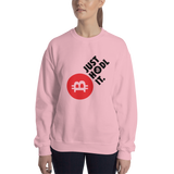 Womens Sweatshirt "Just HODL It"