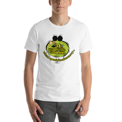 Mens T-Shirt "My Wallet Is Like An Onion Green"