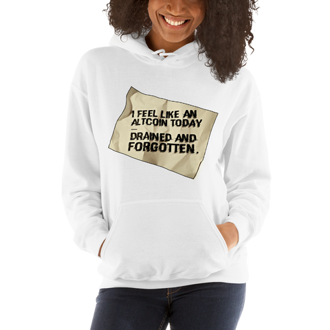 Womens Hoodie "I Feel Like An Altcoin"