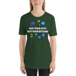 Womens T-Shirt "Not Your Keys"